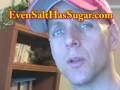 videos de Maury Power's Even Salt has Sugar!