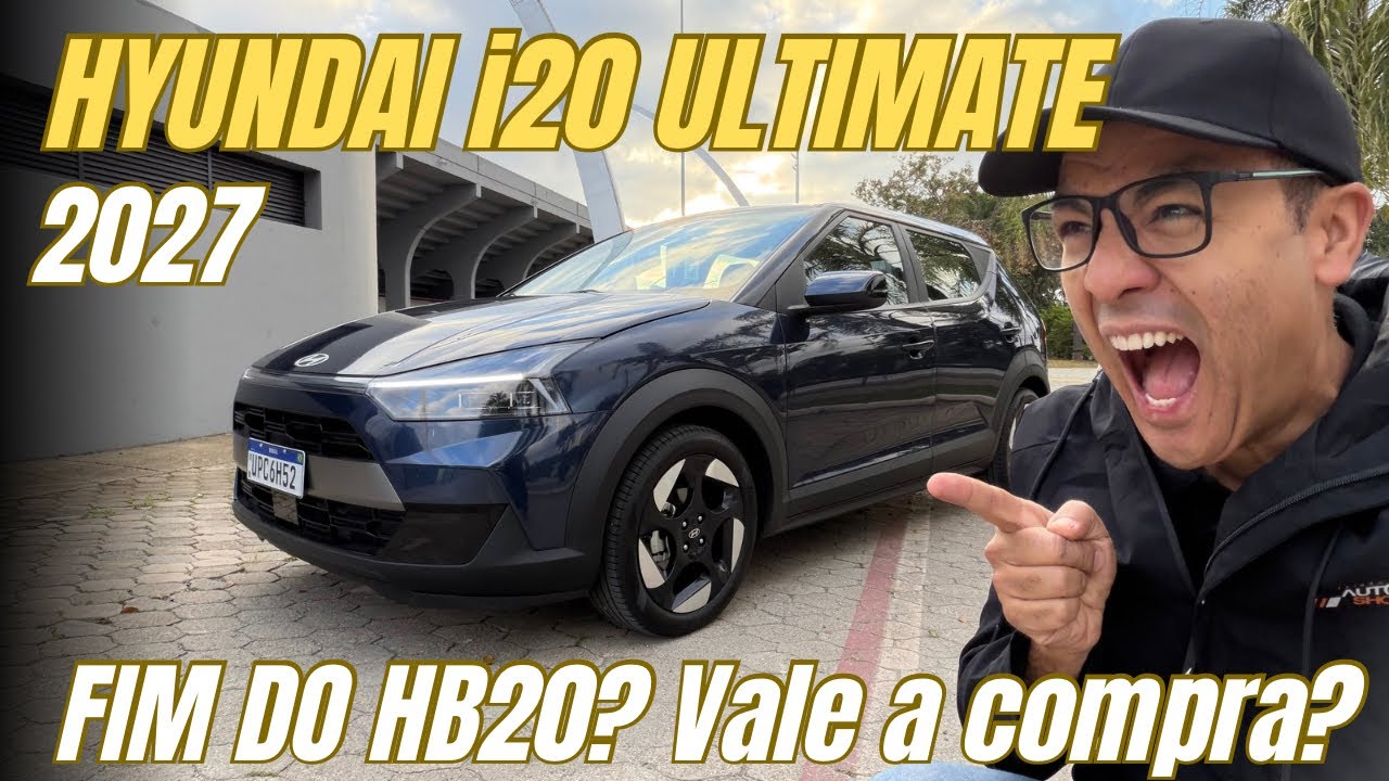 HYUNDAI i20 ULTIMATE 2027: HB20 SAI DE LINHA? TESTE COMPLETO