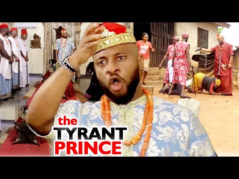 The Tyrant Prince Complete Season - NEW MOVIE HIT Yul Edochie 2020 Latest Nigerian Nollywood Movie