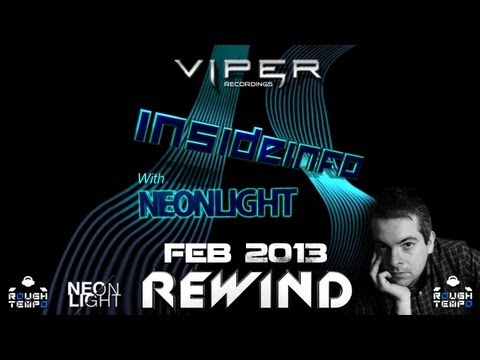insideinfo - INSIDEINFO & NEONLIGHT on http://www.roughtempo.com - 11th February 2013 ***** Rough Tempo LIVE! ***** 3pm-3am Weekdays & 9am-5am Weekends (GMT) (Over 100Hrs...