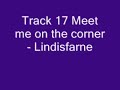 from the soundtrack life on mars  meet me on the corner- lindisfarne
 http://www.maploco.com/view.php?id=28...