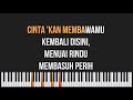 Dewa 19 - Cintakan Membawamu Kembali Piano Karaoke