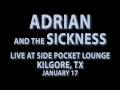 Adrian and the Sickness - Video Blog 16 (1/8/09)