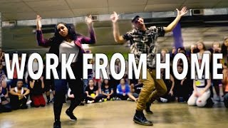 WORK FROM HOME - Fifth Harmony ft Ty Dolla $ign  @