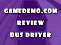 Bus Driver PC Game Review by GameDemo.com