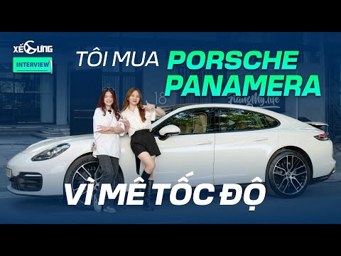 Porsche Panamera dưới góc nhìn chủ nữ: Chọn xe thể thao để phục vụ gia đình
