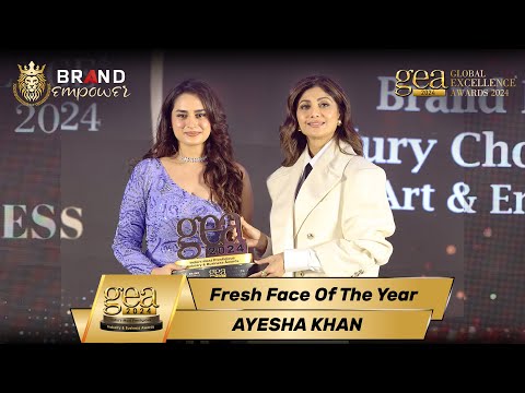 Ayesha Khan wins GEA 2024 | Global Excellence Awards 2024 by Brand Empower