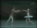 swan lake   makarova   dowell / grand pas de deux