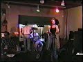 que's riverbottom in burbank, california. recorded in 1997. julie o'malley sings 