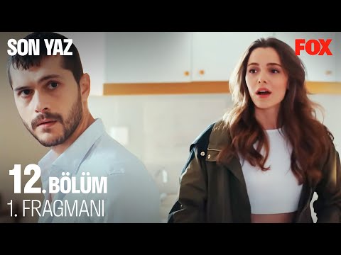Son Yaz 12. Bölüm Fragmanı                                                                                                                                                                                                                                