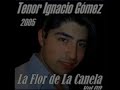 Tenor Ignacio Gomez,Si Nos Dejan,2005,Jose Alfredo Jimenez