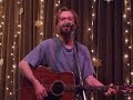 performed in a songwriter-in-the-round with marshall chapman & tim krekel; 1/6/07; and eddie's attic in decatur, ga