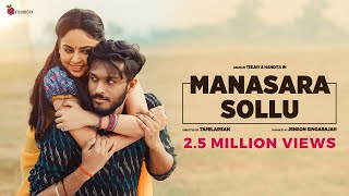 Manasara Sollu Official Video Song - Teejay  Priya