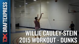 Willie Cauley-Stein 2015 NBA Draft Workout Video - Dunks