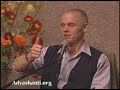\"Surrender Or Suffer\" Adyashanti