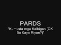 Pards - OK Ba Kayo Riyan (live at UP Manila)