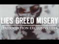 Lies Greed Misery