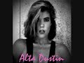 Alta Dustin 