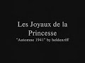 Les Joyaux de la Princesse - Automne 1941