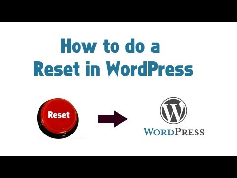 how to reset wordpress