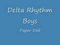 from the movie hi good lookin 1944

the delta rhythm boys sing 