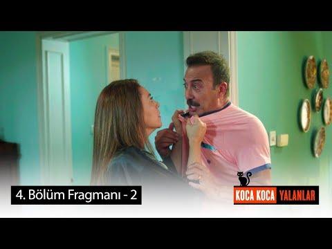 Koca Koca Yalanlar 4. Bölüm 2. Fragmanı                                                                                                                                                                                                                   