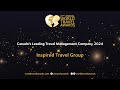 Inspired Travel Group - Canada's Leading Travel Management Company 2024