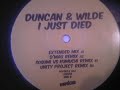 Duncan & Wilde - I Just Died (in your arms tonight)