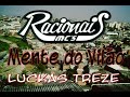 Racionais MC's - Mente do Vilão