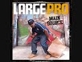 Large Pro - In the Ghetto