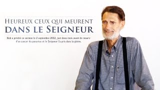 HEUREUX CEUX QUI MEURENT DANS LE SEIGNEUR