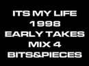 EARLY TAKE - ITS MY LIFE