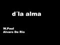 d´la alma d´la alma