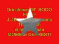 Grinchmas 09' Mommie Dearest.wmv