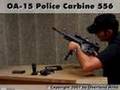 OA-15 Police Carbine 556