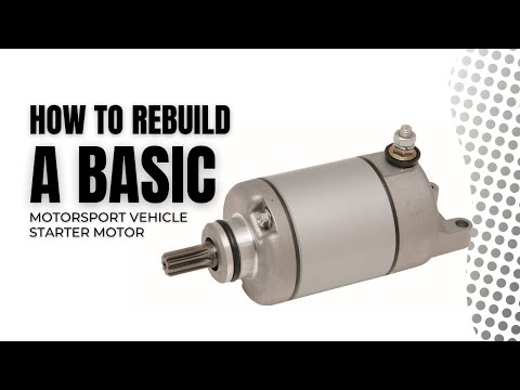 how to rebuild motorcycle starter