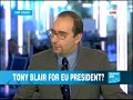 Tony Blair for EU President?