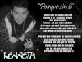 Porque sin ti KENNETH EL ENIGMA REGGAETON ROMANTICO 2010