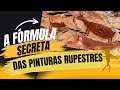 Como se faz a tinta de uma pintura rupestre