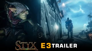 E3 2016: Styx Shards of Darkness trailer