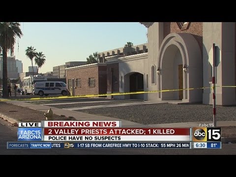 Police: Priests Attacked At Phoenix Church, 1 Dies