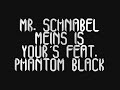 alte schule hip hop haut den ersten damn shit raus: mr. schnabel - meins is your�s feat. phatom black