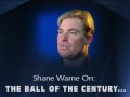 The Ball of the Century - Shane Warne