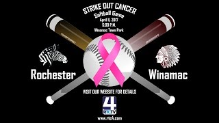 Strike Out Cancer Softball Game Rochester vs Winamac