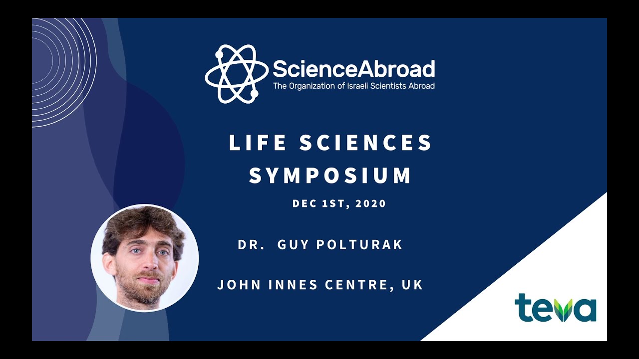 Dr. Guy Polturak (John Innes Centre) | ScienceAbroad Life Sciences Symposium 2020