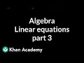 Algebra: Linear Equations 3