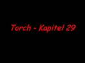 videos de Torch - Kapitel 29