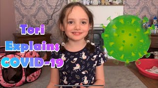 Tori explains COVID-19 for children to understand