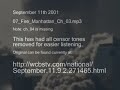 Possible evidence for robo-calling on 9/11 conducted by the perps. Phreaking/ Infiltration/ high tech deception, electronic warfare.

Phreaking is a slang term coined to describe the activity of a subculture of people who study, experiment with, or explore telecommunication systems, like equipment and systems connected to public telephone networks. The term 