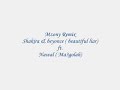 Mzony Remix ... M3golah Beautiful Liar Beyonce Shakira